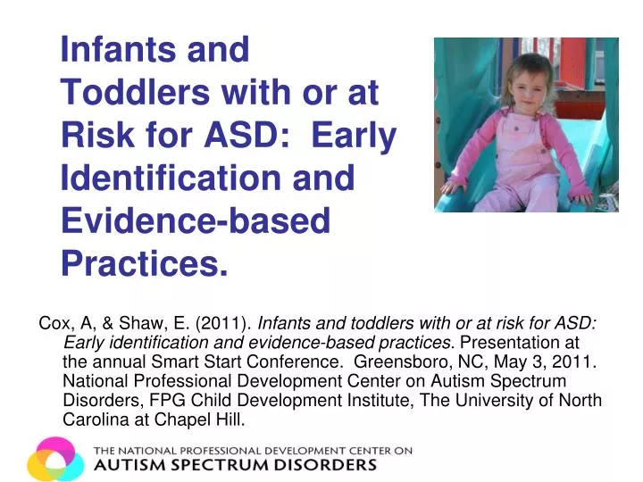 infants and toddlers with or at risk for asd early identification and evidence based practices