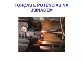 for as e pot ncias na usinagem