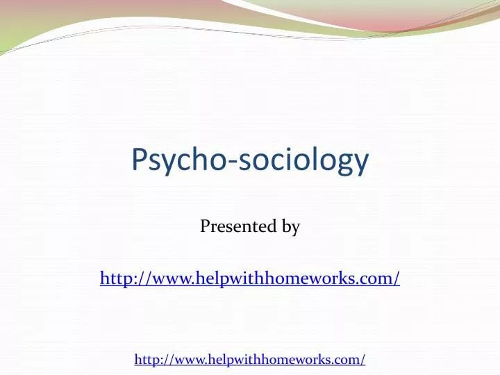 psycho sociology