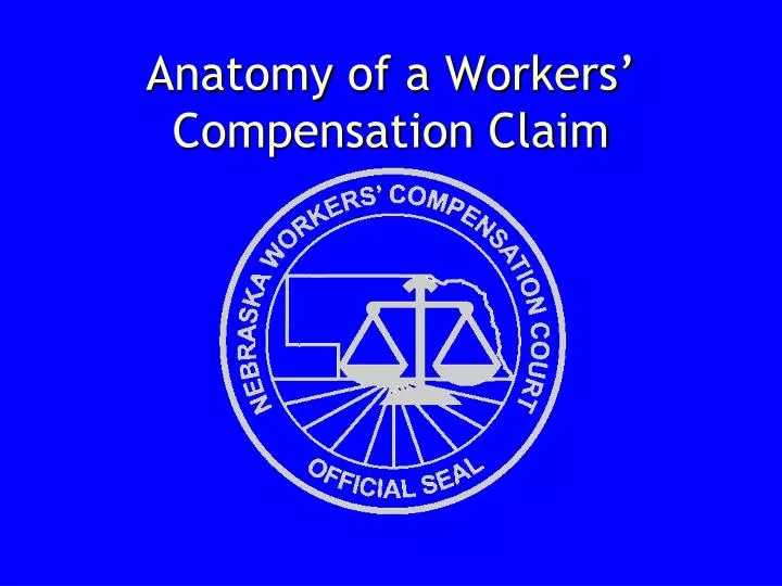 anatomy of a workers compensation claim