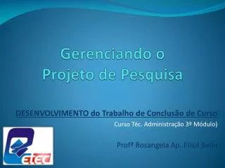 gerenciando o projeto de pesquisa