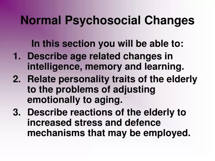 normal psychosocial changes