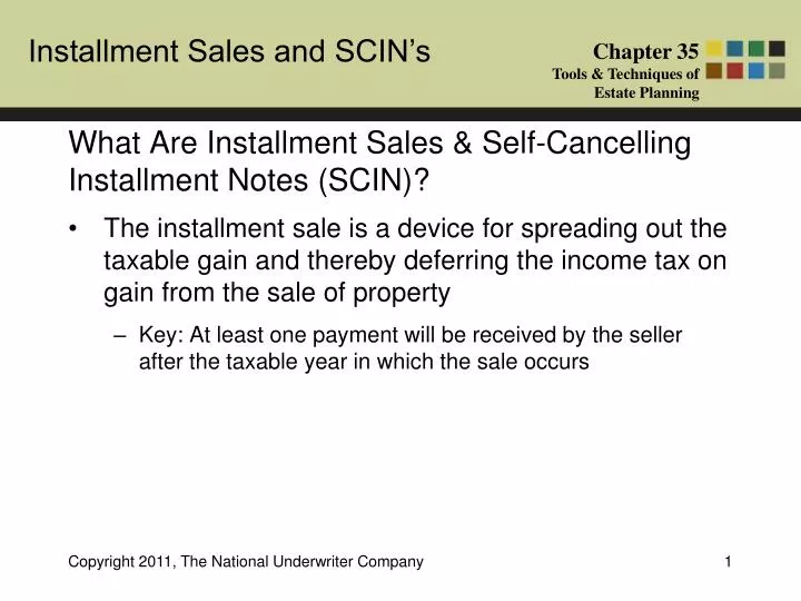 what are installment sales self cancelling installment notes scin