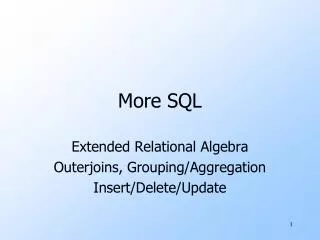 more sql