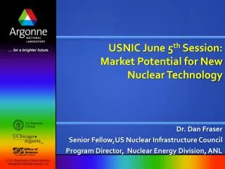 USNIC June 5 th Session: Market Potential for New Nuclear Technology