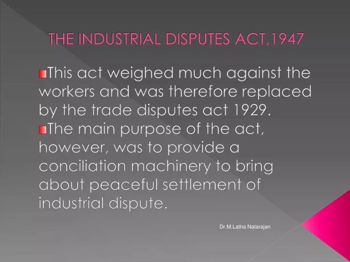 the industrial disputes act 1947