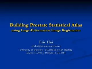 Building Prostate Statistical Atlas using Large-Deformation Image Registration