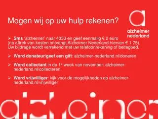 mogen wij op uw hulp rekenen