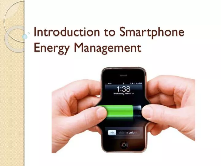 introduction to smartphone energy management