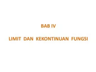 bab iv limit dan kekontinuan fungsi