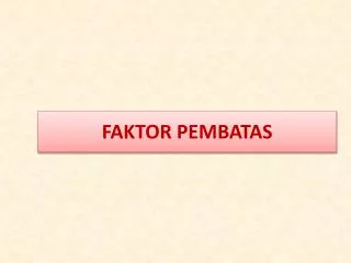 faktor pembatas