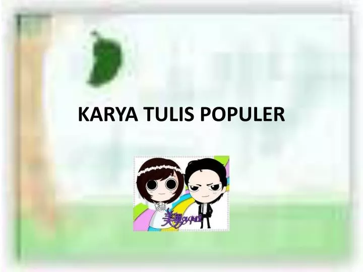 karya tulis po p u l er