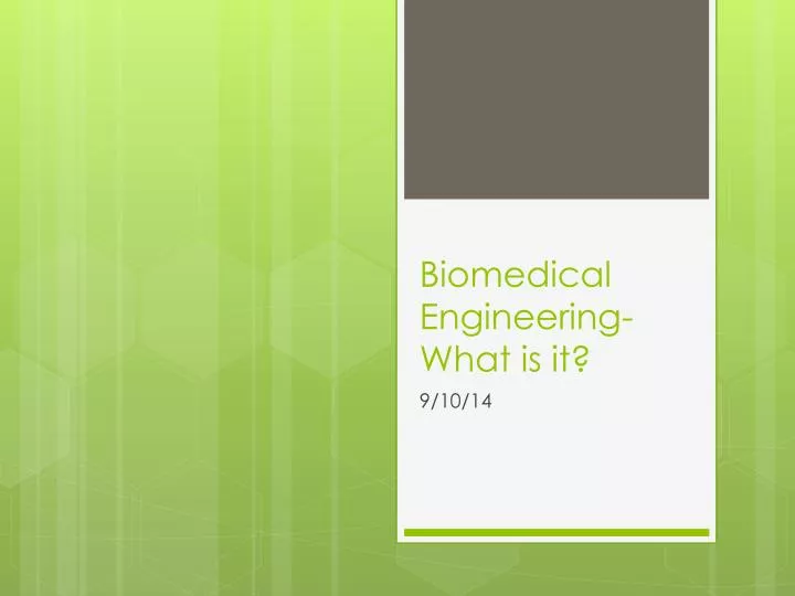 biomedical engineering what is it
