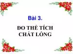 Bài 3. ĐO THỂ TÍCH CHẤT LỎNG - slide 1