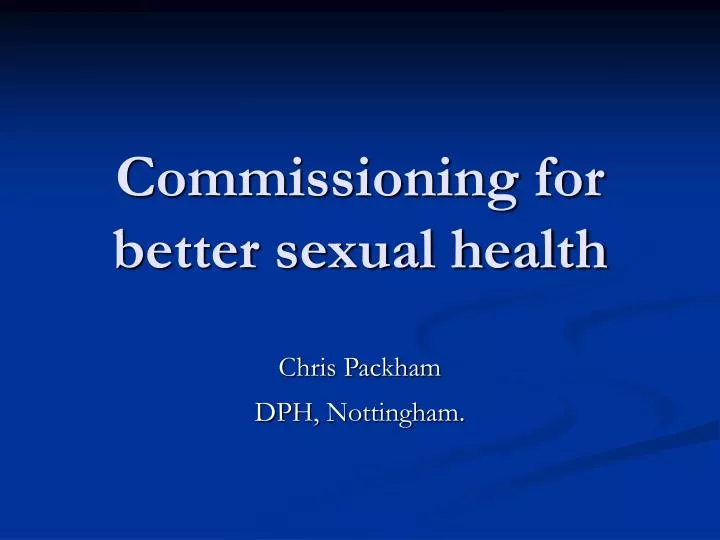 commissioning for better sexual health