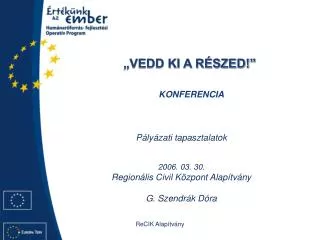 vedd ki a r szed konferencia