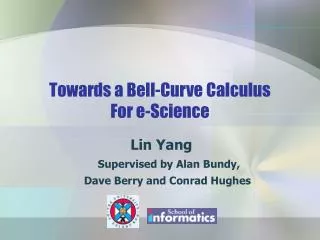 Towards a Bell-Curve Calculus For e-Science