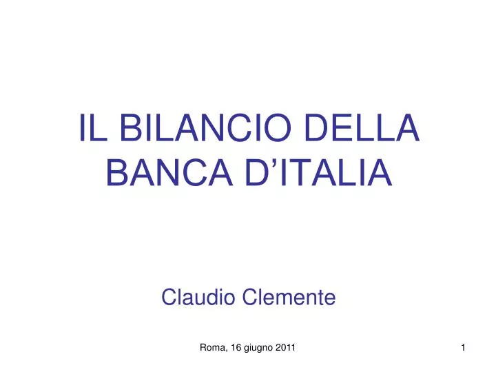 il bilancio della banca d italia claudio clemente