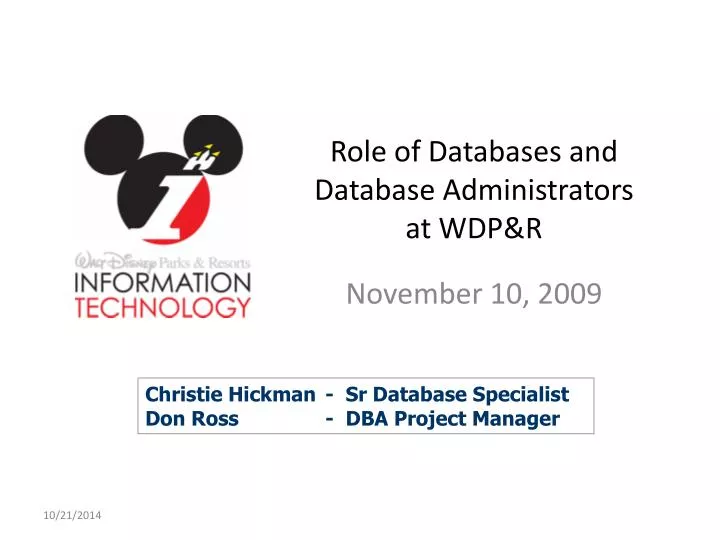 role of databases and database administrators at wdp r