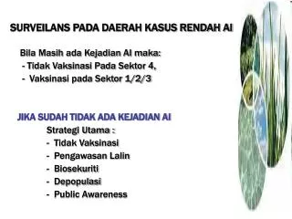 surveilans pada daerah kasus rendah ai