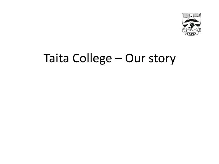 taita college our story