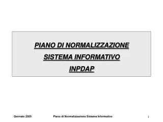 piano di normalizzazione sistema informativo inpdap