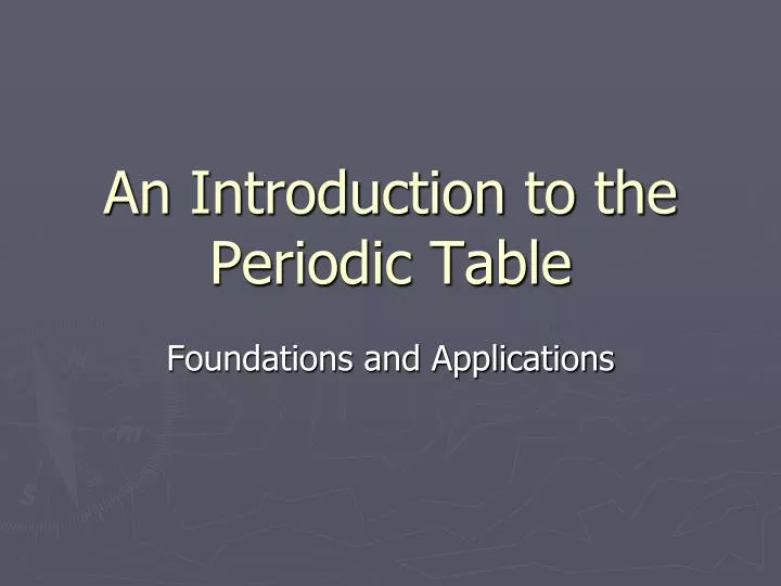 an introduction to the periodic table
