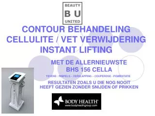 contour behandeling cellulite vet verwijdering instant lifting