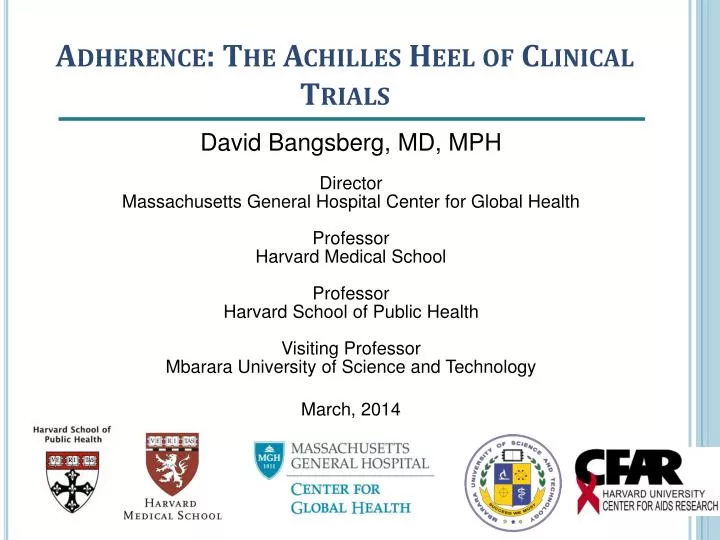 adherence the achilles heel of clinical trials