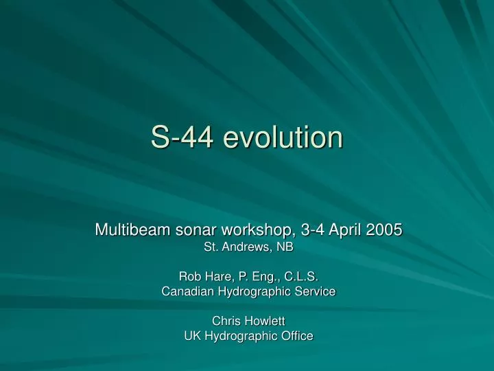 s 44 evolution