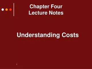Chapter Four Lecture Notes