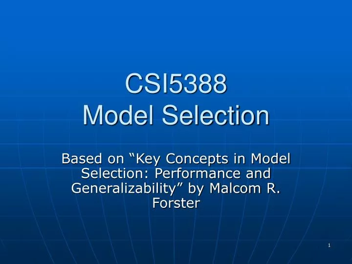 csi5388 model selection