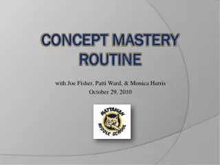 Concept Mastery Routine