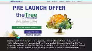 Provident The Tree Bangalore – 9555666555