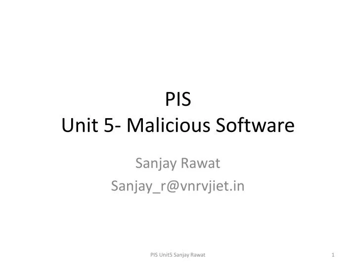 pis unit 5 malicious software