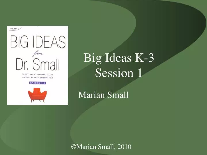 big ideas k 3 session 1