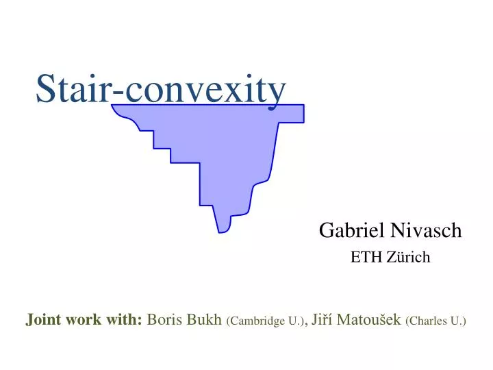 stair convexity