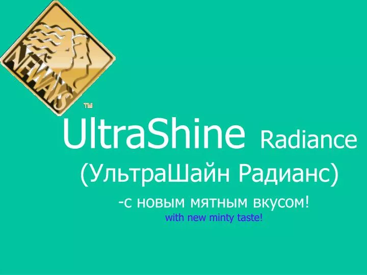 ultrashine radiance