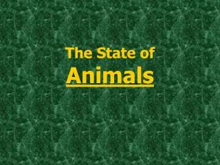 The State of Animals