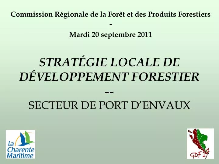 commission r gionale de la for t et des produits forestiers mardi 20 septembre 2011