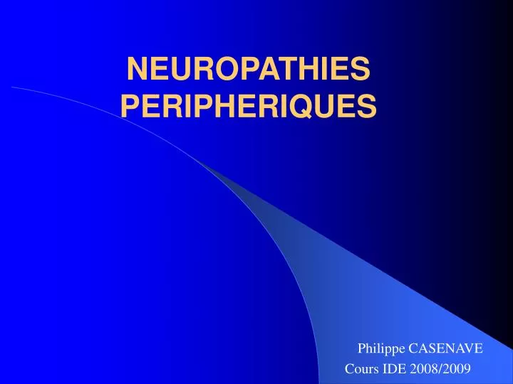 neuropathies peripheriques