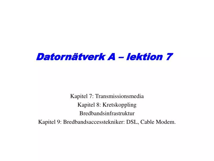 datorn tverk a lektion 7