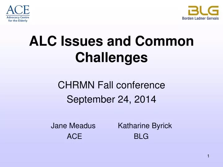 alc issues and common challenges