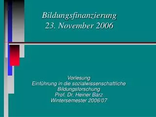 bildungsfinanzierung 23 november 2006