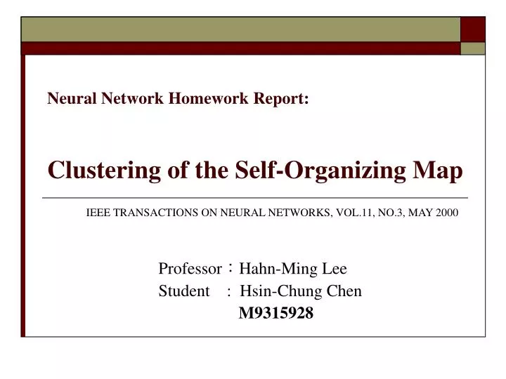 neural network homework report clustering of the self organizing map