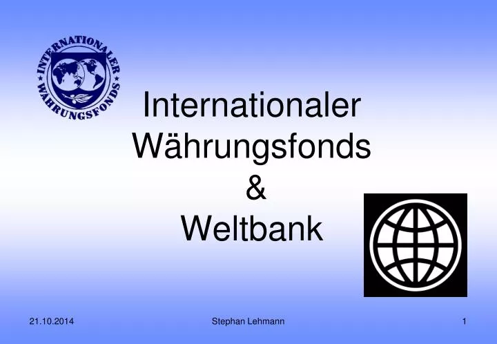 internationaler w hrungsfonds weltbank