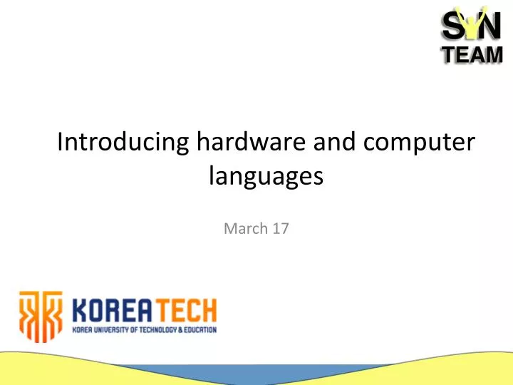 introducing hardware and computer languages