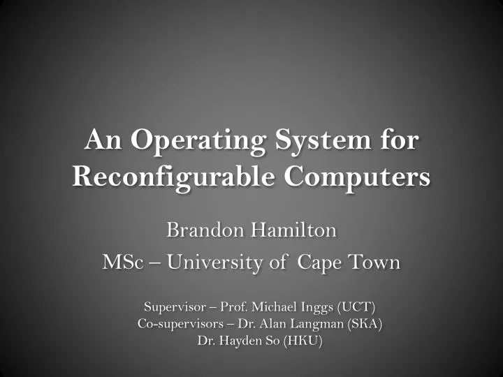 an operating system for reconfigurable computers