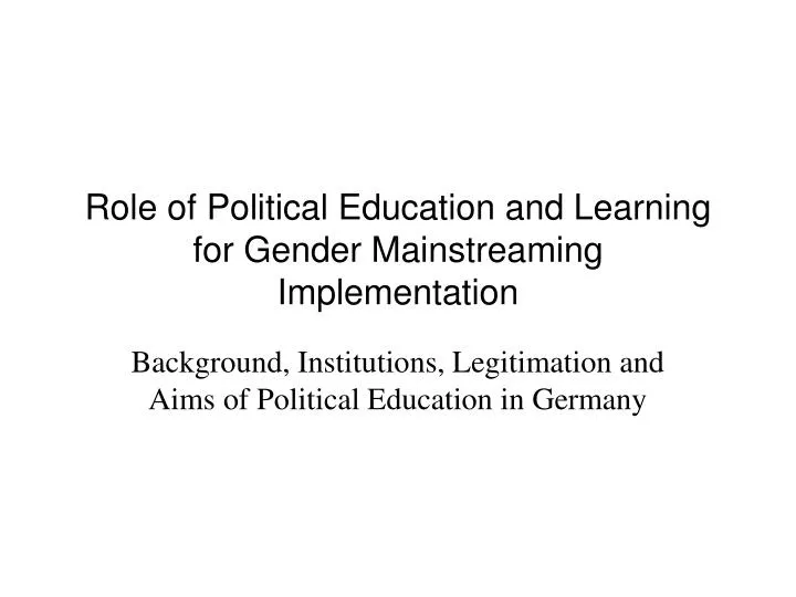 role of political education and learning for gender mainstreaming implementation