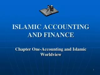 ISLAMIC ACCOUNTING AND FINANCE